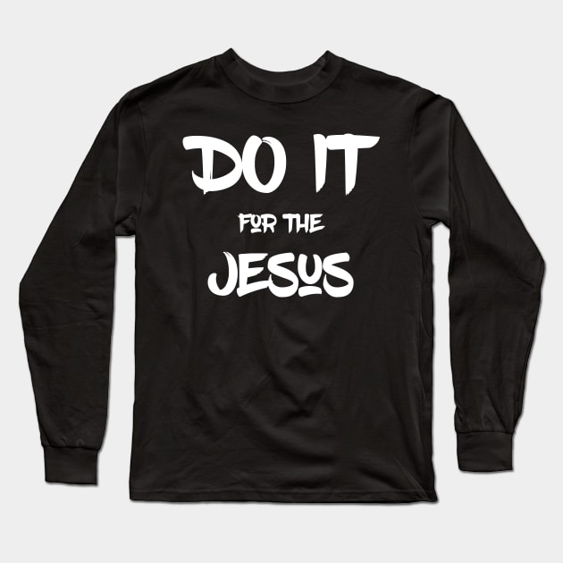 Kim's Convenience - Do it for the Jesus - White Long Sleeve T-Shirt by Galeaettu